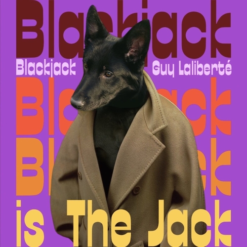 Guy Laliberte - Blackjack Is The Jack [WAF007]